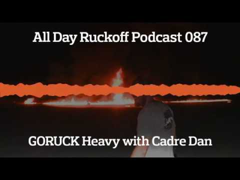 ADR 087: GORUCK Heavy History with Cadre Dan Podcast (Audio Only)