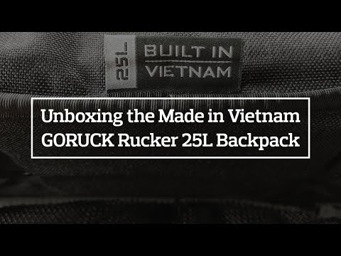 Unboxing the Made in Vietnam GORUCK Rucker 25L Backpack