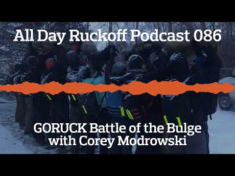 ADR 086: GORUCK Battle of the Bulge with Corey Modrowski (Keto Rucker) Podcast (Audio Only)