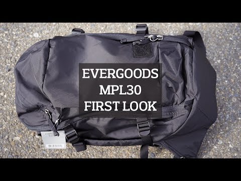 EVERGOODS MPL30 Hiking / Urban Crossover Backpack First Look &amp; Preview