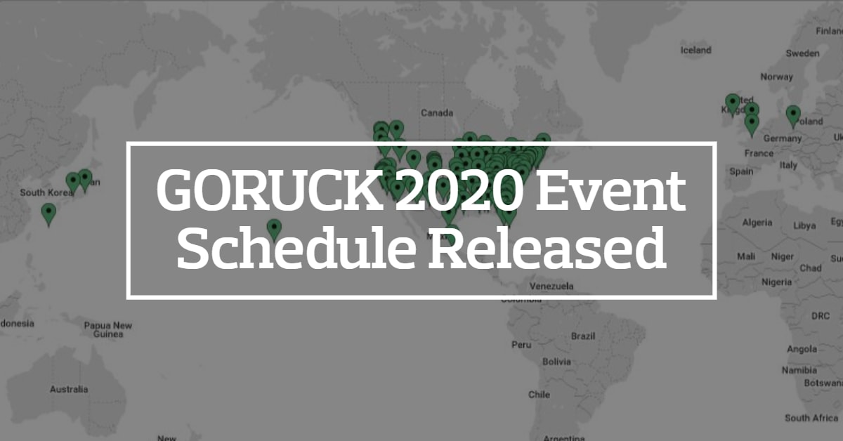 GORUCK 2020 Event Schedule Released All Day Ruckoff