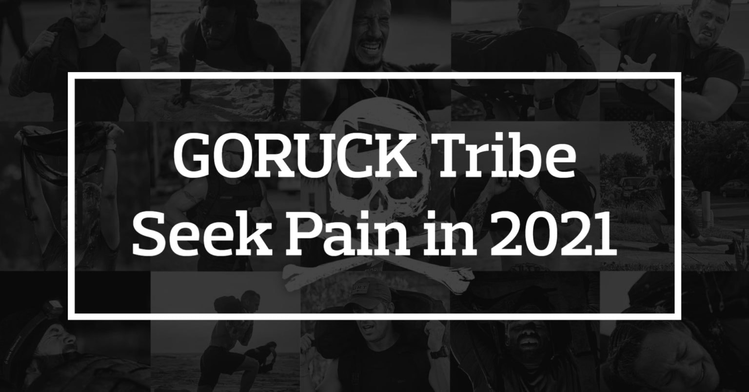 GORUCK Tribe Seek Pain in 2021 LaptrinhX / News